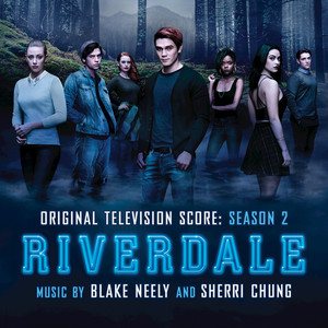 Riverdale: Season 2 (Original Television Score) album