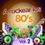 A Rockear los 80's, Vol. 2 Albumcover
