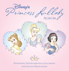 Princess Lullaby: Soothing Instrumental Lullabies For Little Princesses album