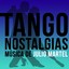 Tango Nostalgias (Música de Julio Martel) Albumcover