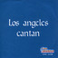 Los Angeles Cantan Albumcover