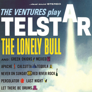 The Ventures Play "Telstar", "The Lonely Bull" and Others album