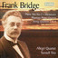 Frank Bridge: String Quartets No. 3 & 4, Piano Trio No. 2 etc Albumcover