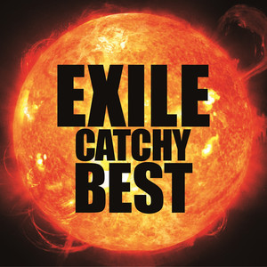 EXILE CATCHY BEST album