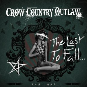 Crow Country Outlaw