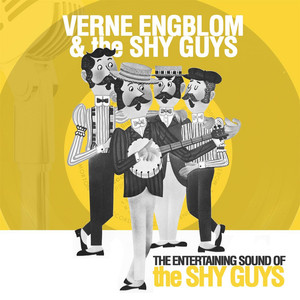 Verne Engblom & the Shy Guys