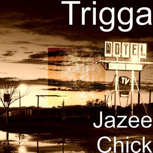 Trigga