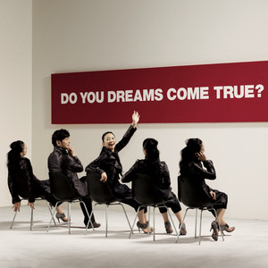 DO YOU DREAMS COME TRUE? cover