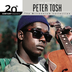 20th Century Masters: The Millennium Collection: The Best of Peter Tosh album