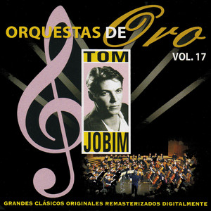 Orquesta de Oro: Tom Jobin, Vol, 17 album