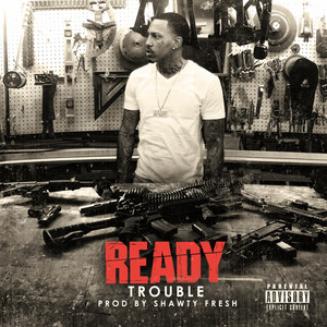 Trouble - Ready