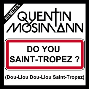 Do You Saint-Tropez ? (Dou-Liou Dou-Liou Saint-Tropez) album