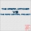The Dream Catcher vs. the Road Central Project Albumcover