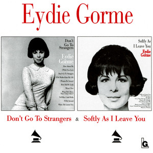 Don't Go to Strangers / Softly as I Leave You album