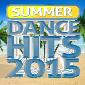 Summer Dance Hits 2015 Albumcover