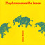 Elephants Over The Fence Albumcover