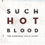 Such Hot Blood (Commentary) cover