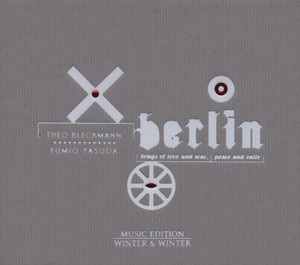 Berlin (Songs of Love and War, Peace and Exile) album