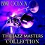The Jazz Masters Collection (Original Jazz Recordings - Remastered) Albumcover