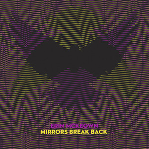 Mirrors Break Back album