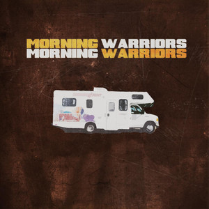 Morning Warriors cover