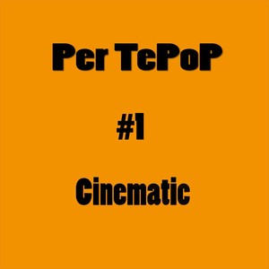 #1 - Cinematic Albumcover