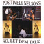 So, Let Dem Talk Albumcover