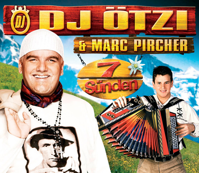 Dj ötzi Marc Pircher 7 Sünden
