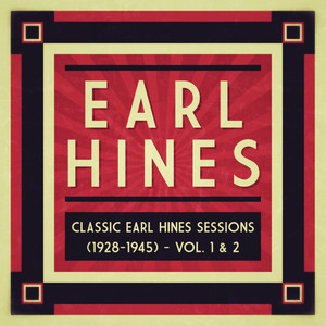 Classic Earl Hines Sessions album