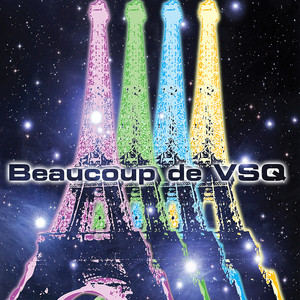 Beaucoup de VSQ album