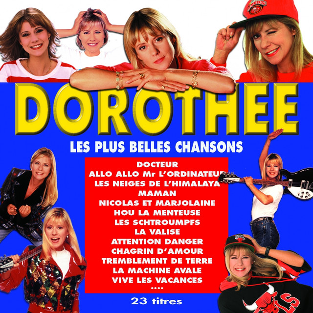 Les Plus Belles Chansons De Dorothée (23 Titres Originaux) cover