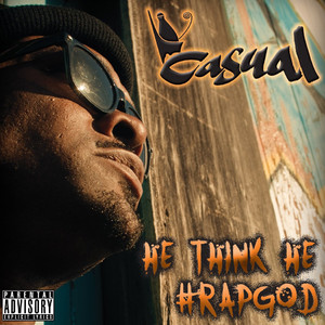 HE Think He #Rapgod cover