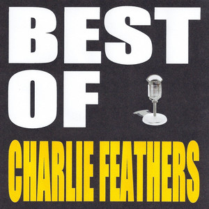 Best of Charlie Feathers album