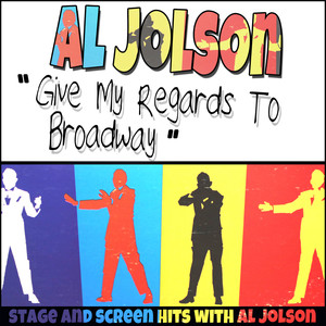 Al Jolson: Give My Regards to Broadway album