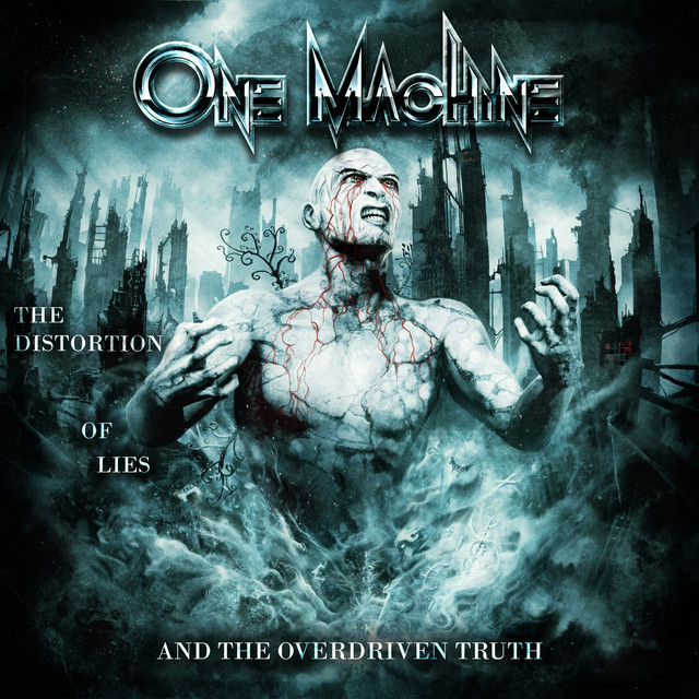 The Distortion Of Lies And The Overdriven Truth cover