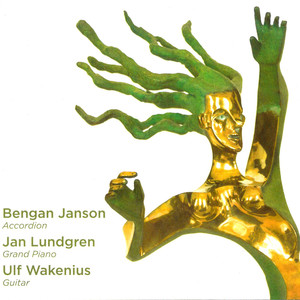 Bengan Janson - Jan Lundgren - Ulf Wakenius album