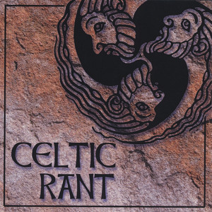 Celtic Rant Albumcover