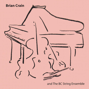 Brian Crain and the BC String Ensemble cover