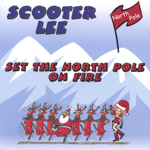 Set the Northpole on Fire cover