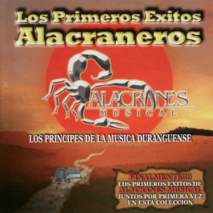 Los Primeros Exitos Alacraneros cover