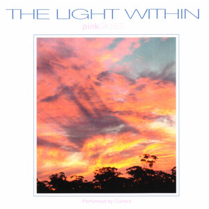 The Light Within: Pink Skyes cover