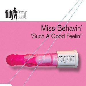 Miss Behavin'