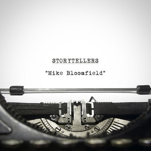 Storytellers - Mike Bloomfield album