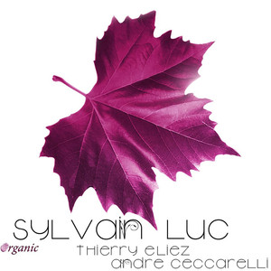 Organic (feat. Thierry Eliez & André Ceccarelli) album