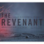 「The Revenant(蘇えりし者)」 [オリジナル・サウンドトラック盤] cover