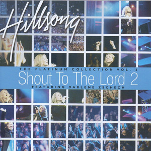 Shout to the Lord the Platinum Collection, Vol. 2 album