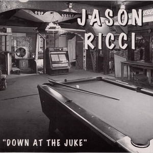 Down At the Juke cover