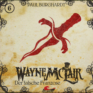 Folge 6: Der falsche Franzose Audiobook