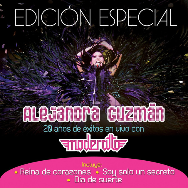 Alejandra Guzmán 20 Años De Exito Con Moderatto (edición Especial) cover
