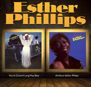 You've Come A Long Way Baby + All About Esther (2 Albums On 1) album